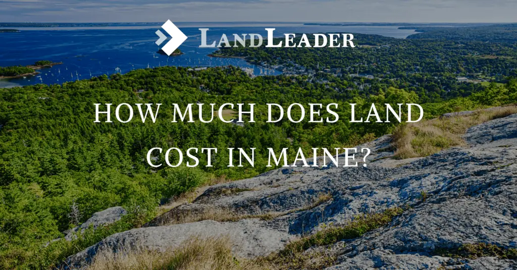 How Much is An Acre of Land in Maine