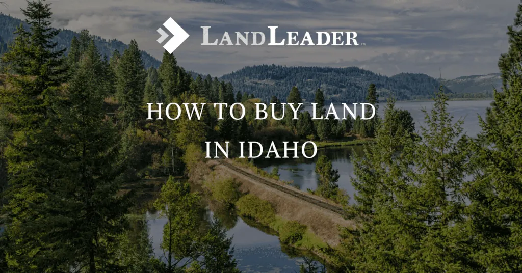 buy land in idaho